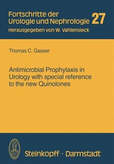 Couverture_Antimicrobial Prophylaxis in Urology with special reference to the new Quinolones