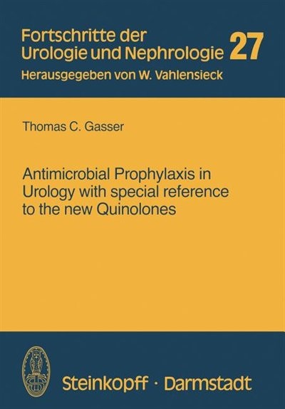 Couverture_Antimicrobial Prophylaxis in Urology with special reference to the new Quinolones