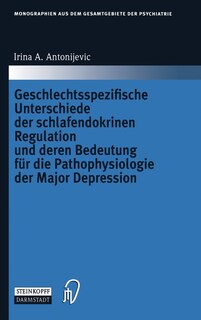 Front cover_Geschlechtsspezifische Unterschiede Der Schlafendokrinen Regulation Und Deren Bedeutung Fur Die Pathophysiologie Der Major Depression