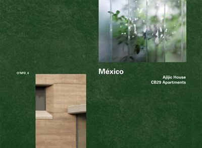 Front cover_Mexico: Ajijic House, 2009-2011 by Tatiana Bilbao; CB29 Apartments 2005-2007 by Derek Dellekamp