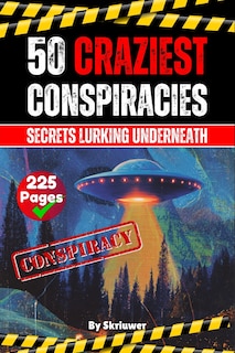 Couverture_The 50 Craziest Conspiracies