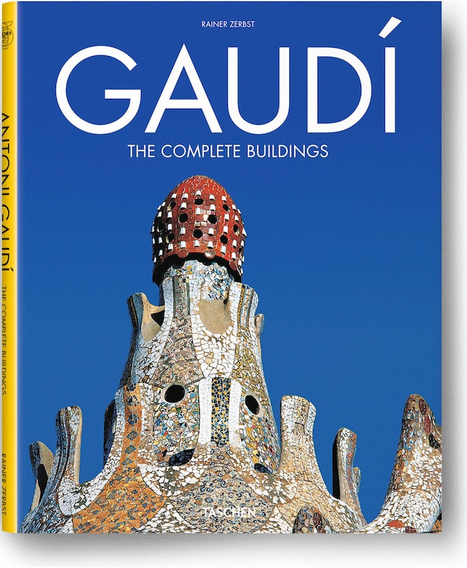 Gaudí: The Complete Buildings