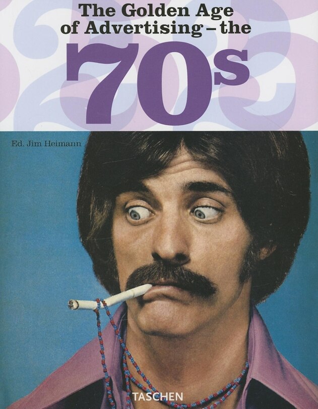 Front cover_The Golden Age of Advertising - The 70s