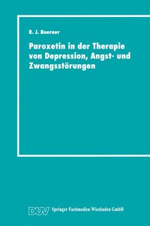Front cover_Paroxetin in der Therapie von Depression, Angst- und Zwangsstörungen
