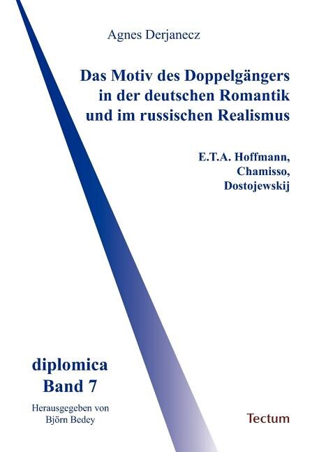 Front cover_Das Motiv des Doppelgängers in der deutschen Romantik und im russischen Realismus