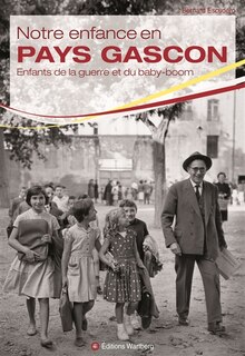Front cover_Notre enfance en pays gascon