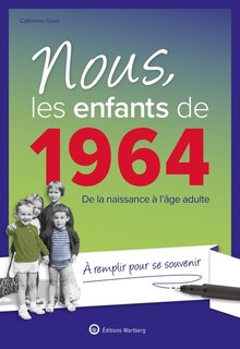 Front cover_Nous, les enfants de 1964