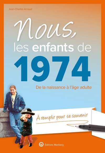 Couverture_Nous, les enfants de 1974