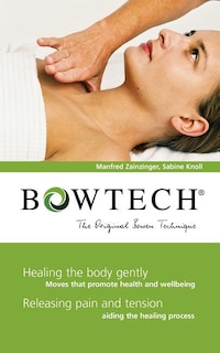 Couverture_BOWTECH - The Original Bowen Technique