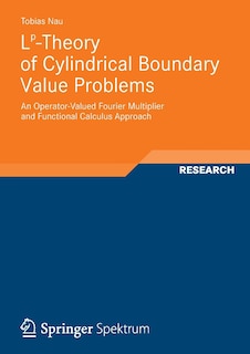 Front cover_Lp-Theory of Cylindrical Boundary Value Problems
