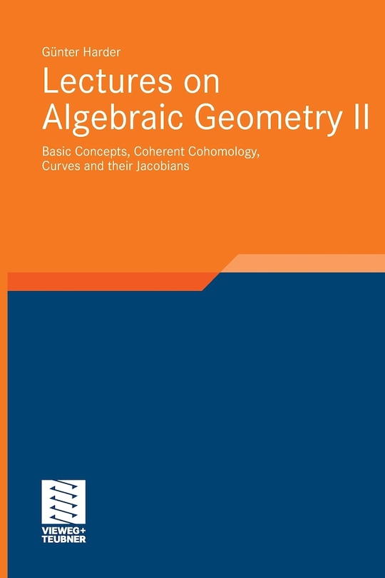 Front cover_Lectures on Algebraic Geometry II