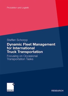 Front cover_Dynamic Fleet Management for International Truck Transportation