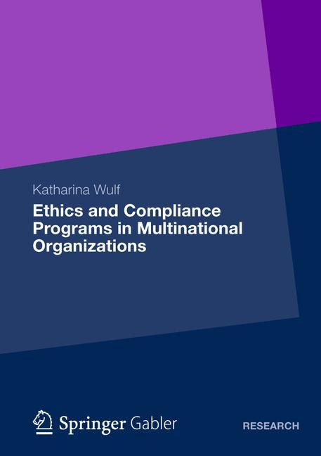Front cover_Ethics and Compliance Programs in Multinational Organizations