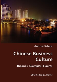 Couverture_Chinese Business Culture- Theories, Examples, Figures