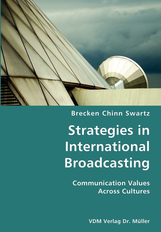 Couverture_Strategies in International Broadcasting- Communication Values Across Cultures