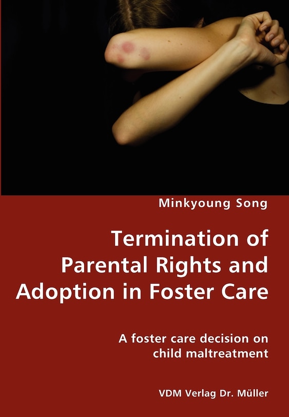 Couverture_Termination of Parental Rights and Adoption in Foster Care - A foster care decision on child maltreatment