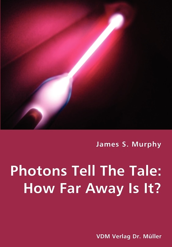 Photons Tell The Tale: How Far Away Is It?