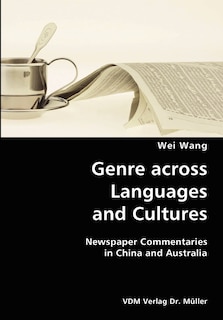 Couverture_Genre across Languages and Cultures- Newspaper Commentaries in China and Australia
