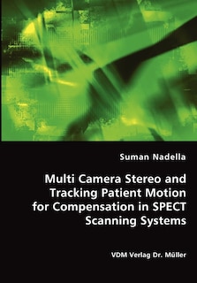 Couverture_Multi Camera Stereo and Tracking Patient Motion for Compensation in SPECT Scanning Systems