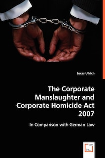 Couverture_The Corporate Manslaughter and Corporate Homicide Act 2007