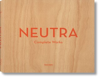 Front cover_Neutra. Complete Works