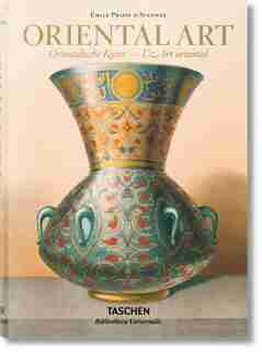 Émile Prisse D'avennes. Oriental Art de Sheila S. Blair & Jonathan M. Bloom