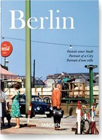 Berlin. Portrait Of A City