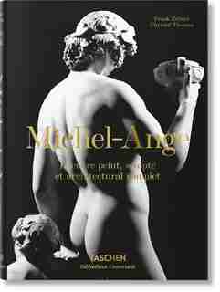Michel-ange. L'ouvre Peint, Sculpté Et Architectural Complet by Frank Zöllner