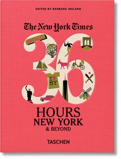 Couverture_Nyt. 36 Hours. New York & Beyond
