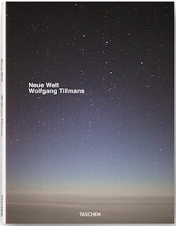 Front cover_Wolfgang Tillmans: Neue Welt