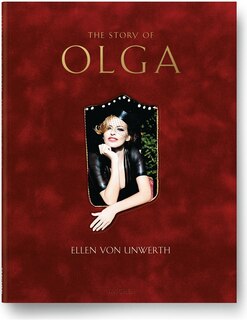 Ellen Von Unwerth. The Story Of Olga