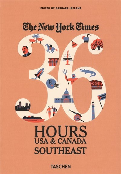 Front cover_The New York Times: 36 Hours Usa & Canada, Southeast