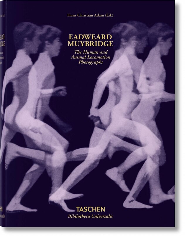 Front cover_Muybridge. The Human And Animal Locomotion Photographs
