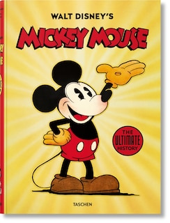 Front cover_Walt Disney's Mickey Mouse. The Ultimate History