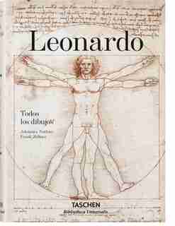 Leonardo. Todos Los Dibujos by Frank Zöllner