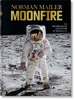 Couverture_Norman Mailer. Moonfire. La Prodigieuse Aventure D'apollo 11