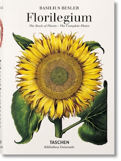 Front cover_Basilius Besler. Florilegium. The Book Of Plants