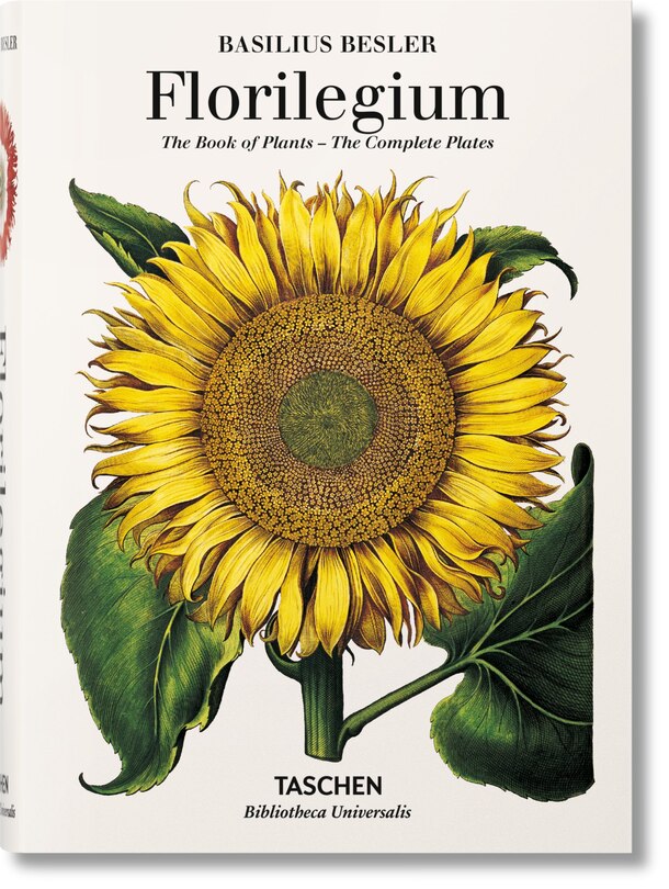Front cover_Basilius Besler. Florilegium. The Book Of Plants