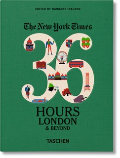 Couverture_Nyt. 36 Hours. London & Beyond