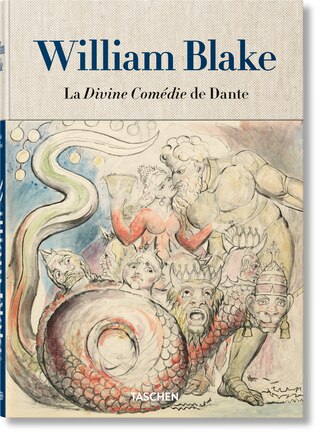 William Blake. La Divine Comédie De Dante. L'ensemble De Dessins