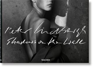 Couverture_Peter Lindbergh. Shadows On The Wall