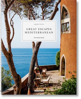 Front cover_Great Escapes Mediterranean. The Hotel Book