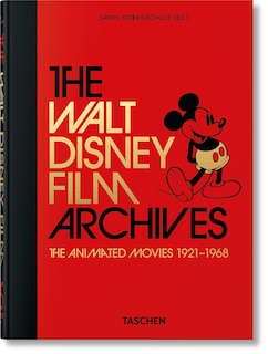 Couverture_The Walt Disney Film Archives. The Animated Movies 1921–1968. 45th Ed.