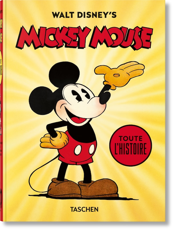 Couverture_Walt Disney's Mickey Mouse. Toute l’histoire. 40th Ed.