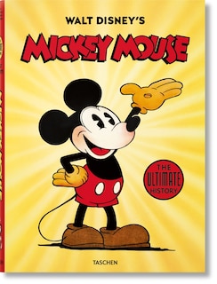 Front cover_Walt Disney's Mickey Mouse. Toute l’histoire