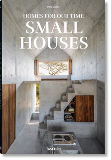 Front cover_Homes for Our Time. Small Houses