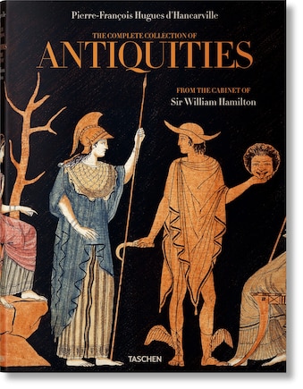 D'hancarville. The Complete Collection Of Antiquities From The Cabinet Of Sir William Hamilton