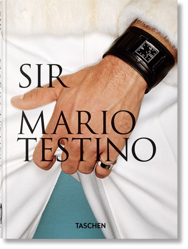 Front cover_Mario Testino. Sir. 40th Ed.
