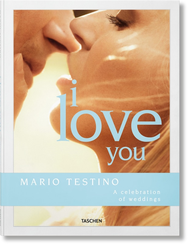 Couverture_Mario Testino. I Love You. A celebration of weddings