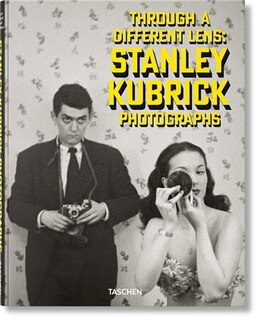 Front cover_Stanley Kubrick Photographs. Through a Different Lens